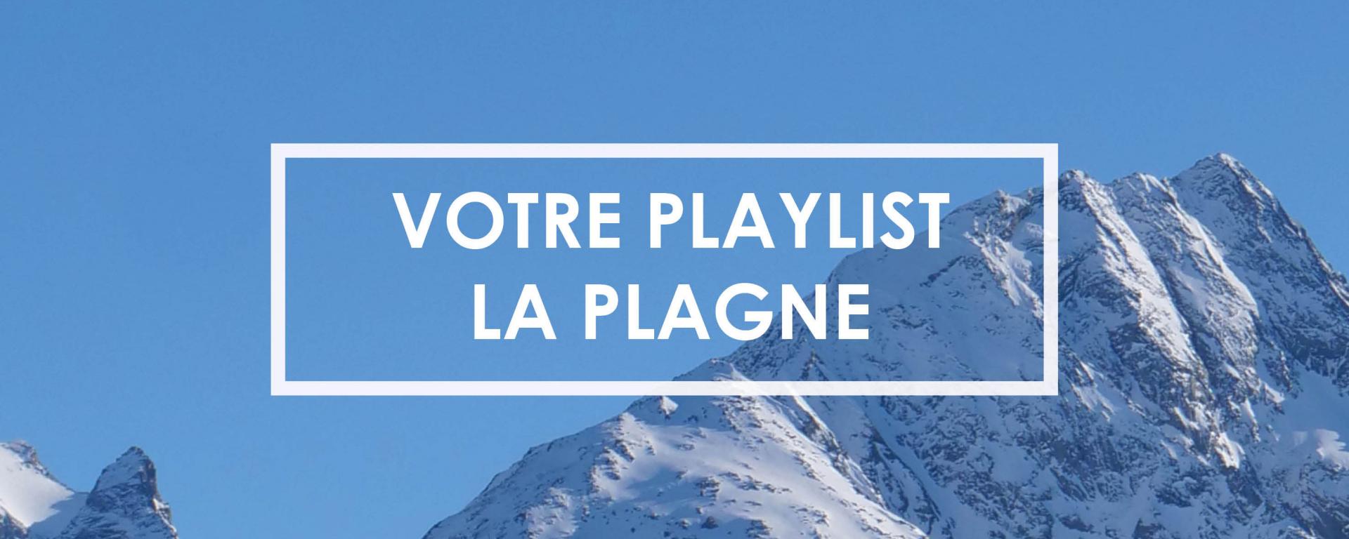 Playlist La Plagne