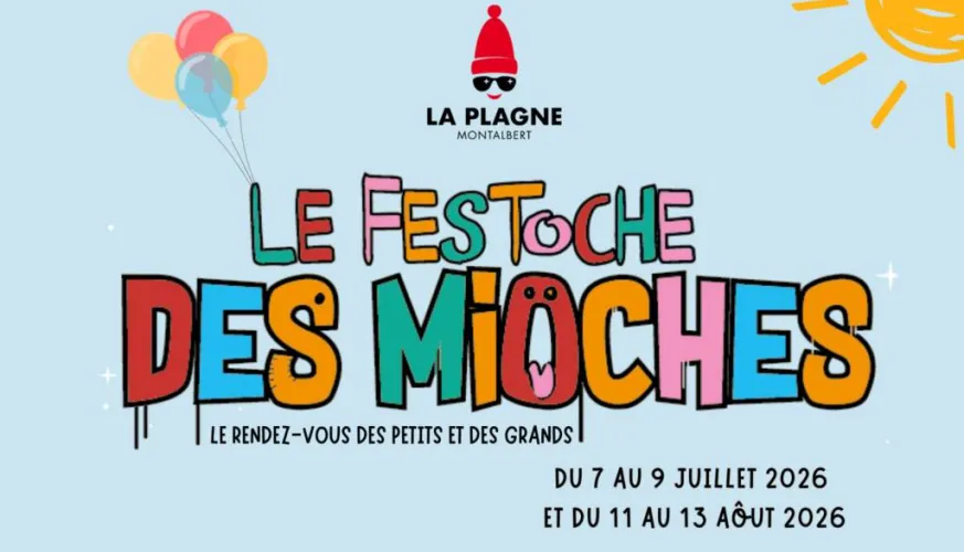 The "Festoche des Mioches" Kids' Festival - 10th edition_Plagne-Montalbert