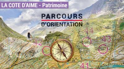 Parcours d'orientation patrimoine Côte d'Aime Parcours d'orientation patrimoine Côte d'Aime