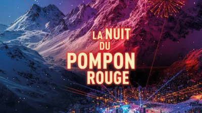 Soirée du Pompon Rouge!_Montchavin-les-Coches