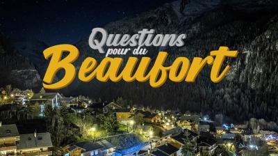 Questions pour du Beaufort_Champagny-en-Vanoise